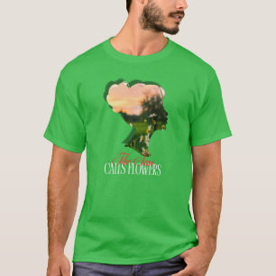 The Sun Calls Flowers Artistic Silhouette Nature T-Shirt