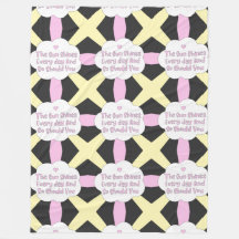 The Sun Shines Every Day And So Should You 1