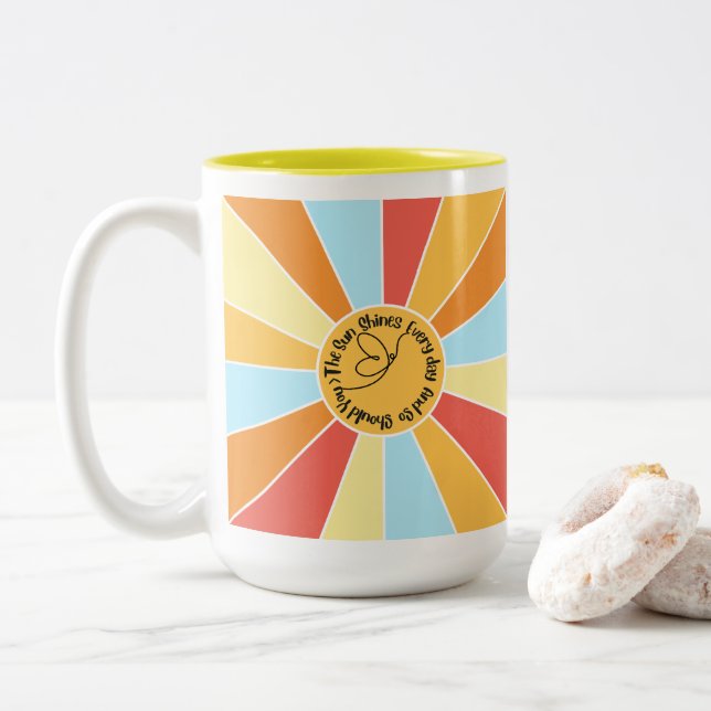 The Sun Shines Every Day And So Should You 3 Two-Tone Coffee Mug (With Donut)
