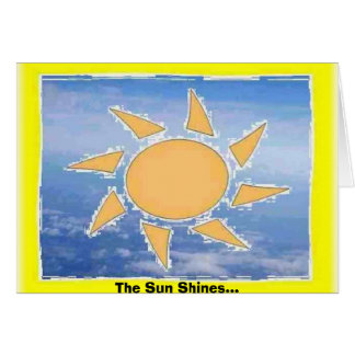 The Sun Shines to See You Smile,