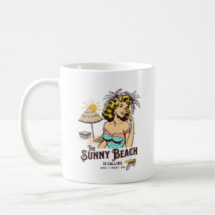 The Sunny Beach Is Calling And I Must Go Holiday Coffee Mug