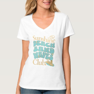 The Sunshine Club, Beach, Sand and Waves Summer T-Shirt