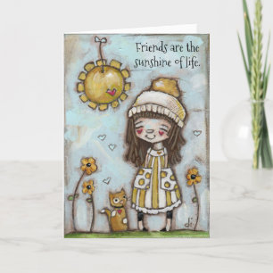 The Sunshine of Life - Friendship Card