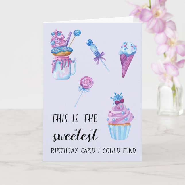 the sweetest card happy birthday cute cake & sweet (Orchid)