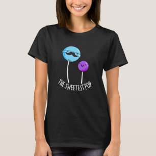 The Sweetest Pop Funny Lollipop Pun Dark BG T-Shirt
