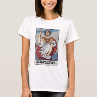 "The Sword is Drawn..." T-Shirt