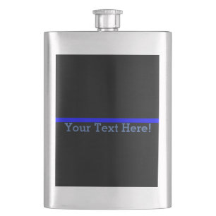 The Symbolic Thin Blue Line Your Text on Black Hip Flask