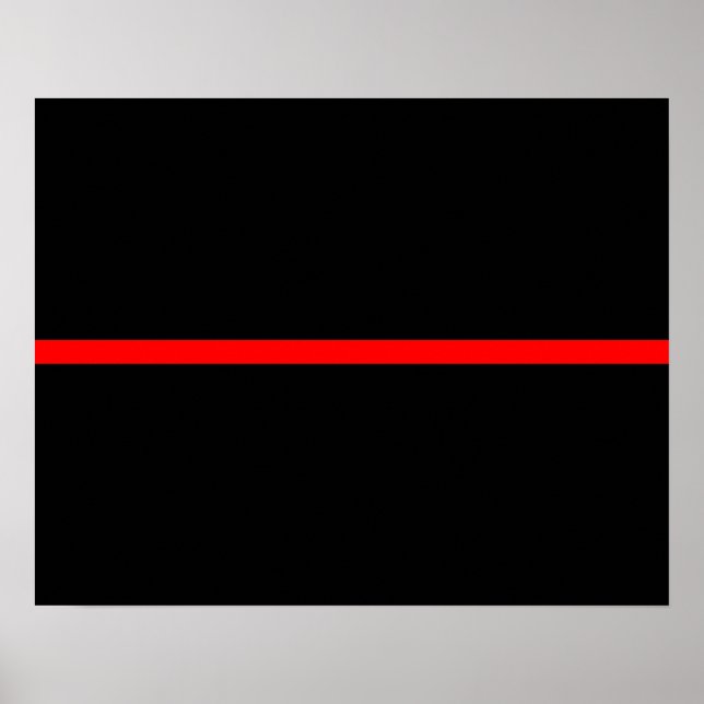 The Symbolic Thin Red Line on Solid Black Poster (Front)