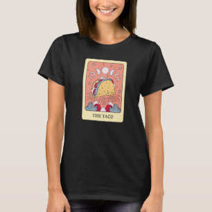 The Taco Foodie Tarot Card Taco Lover Fortune Tell T-Shirt