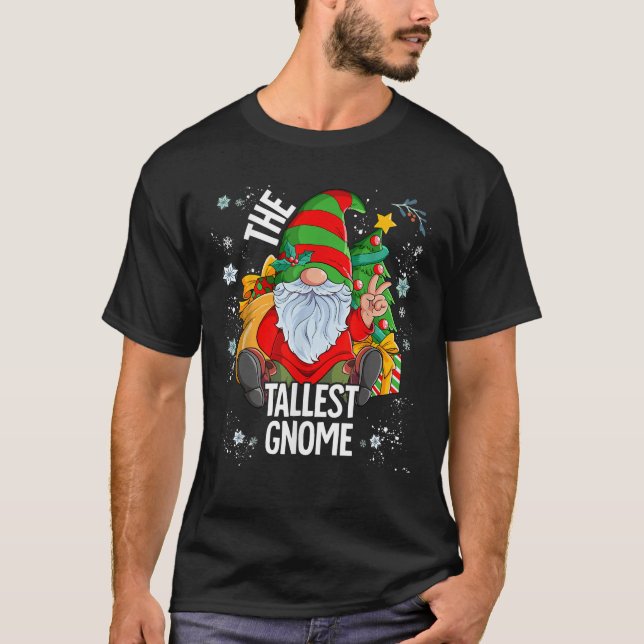 The Tallest Gnome  T-Shirt (Front)