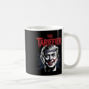 The Tariffier Anti Trump  Coffee Mug