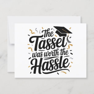 The Tassel Was Worth the Hassle – 2025 Graduation  Postcard