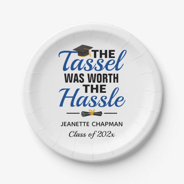 The Tassel Was Worth The Hassle Class of 2022 Paper Plate (Front)