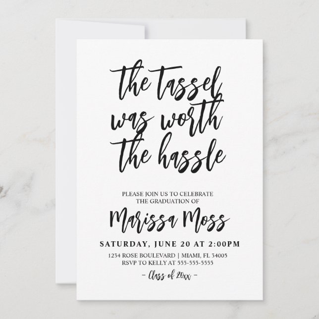 The Tassel was worth the Hassle Graduation Invitation (Front)
