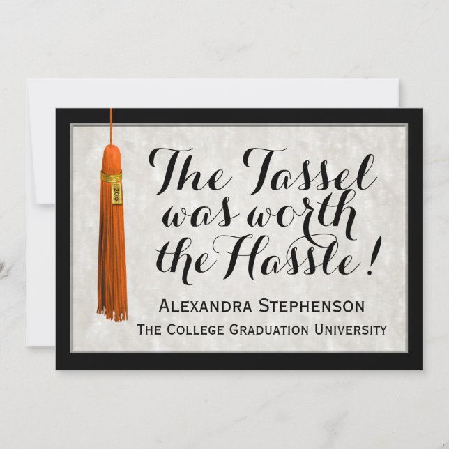 The Tassel Was Worth the Hassle Orange Graduation Invitation (Front)