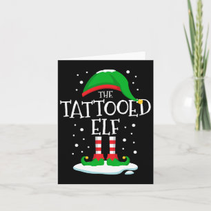 The Tattooed Elf Christmas Family Matching Xmas Ta Card