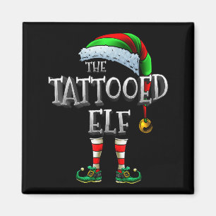 The Tattooed Elf Matching Family Tattooed Christma Magnet