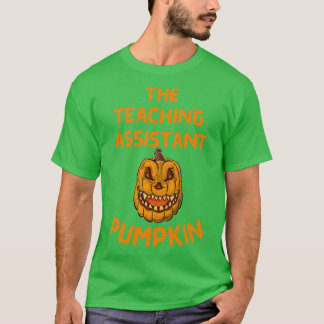 The Teaching Assistant Pumpkin Funny Halloween Cos T-Shirt