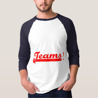 The Teams Baseball Shirt