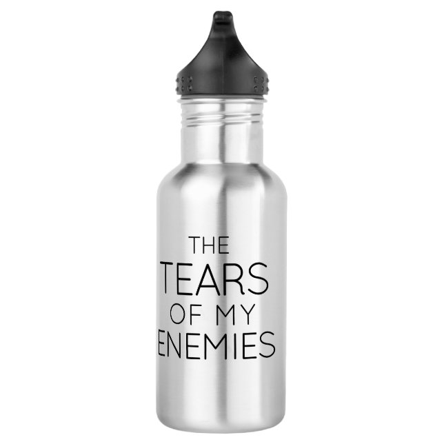 The Tears of my Enemies water bottle (Right)