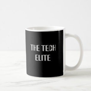 THE TECH ELITE, TacklingProblems One Techtastro... Coffee Mug