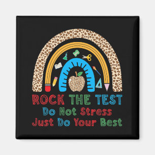 The Test Don't Stress Just Do Best Funny Teacher  Magnet