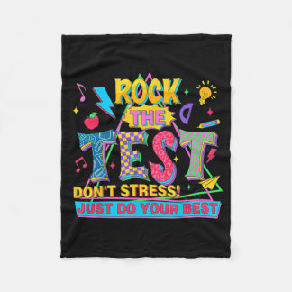 The Test Don't Stress Just Do Your Best Funny Test Fleece Blanket