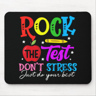 The Test Don't Stress Just Do Your Best Teacher  Mouse Pad