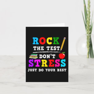 The Test Don't Stress Testing Day Teacher Student  Card