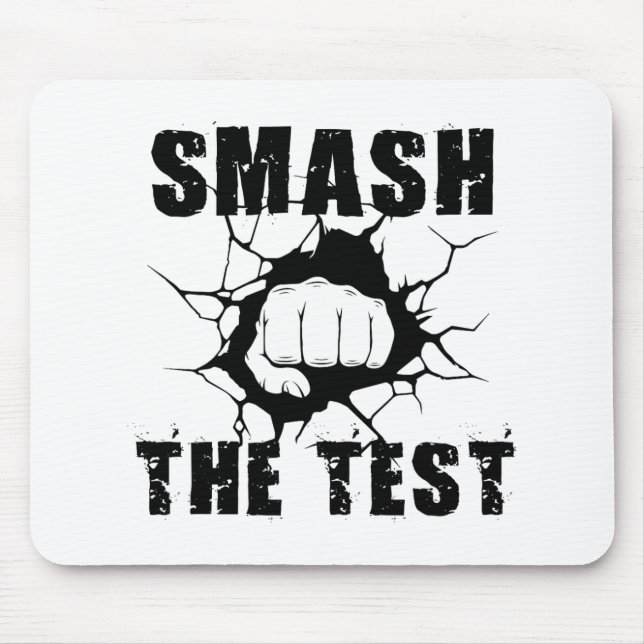 The Test Funny Exam Test Day Students Teachers  Mouse Pad (Front)