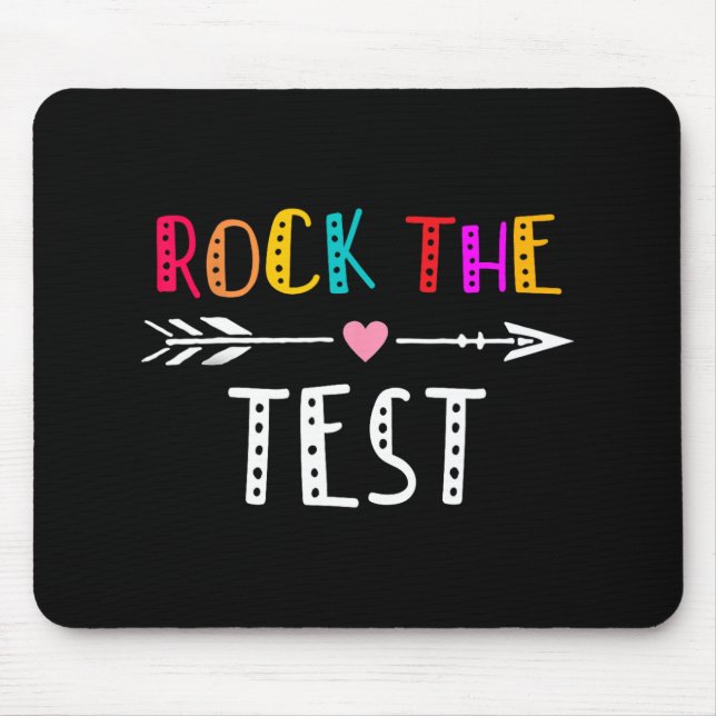 The Test Teacher Test Day Testing Day Funny Teache Mouse Pad (Front)