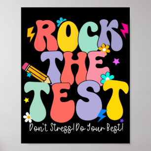 The Test Test Day Staar Testing Motivational Teach Poster