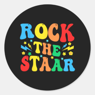 The Test Test Day Teachers Motivational Rock The S Classic Round Sticker