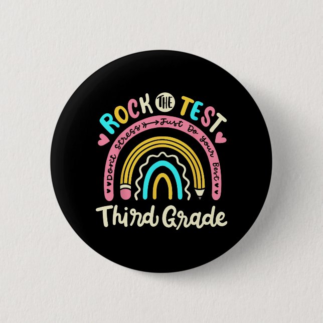 The Test Third Grade Rainbow Test Day Teacher Stud 6 Cm Round Badge (Front)