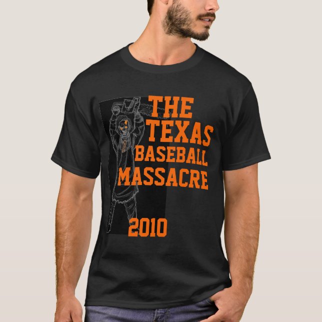 The Texas Baseball Massacre! T-Shirt (Front)
