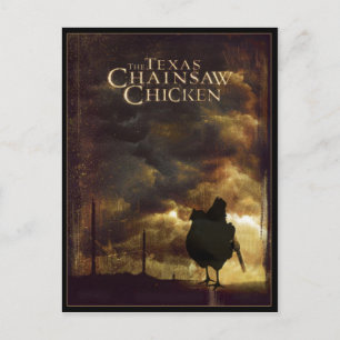 THE TEXAS CHAINSAW CHICKEN POSTCARD