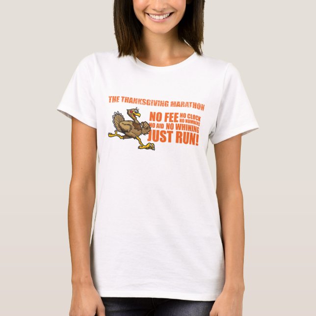 The Thanksgiving Marathon T-Shirt (Front)