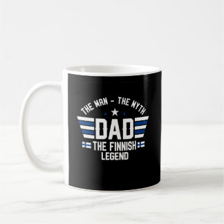 The The Myth The Finnish Legend Dad Flag Patriotic Coffee Mug
