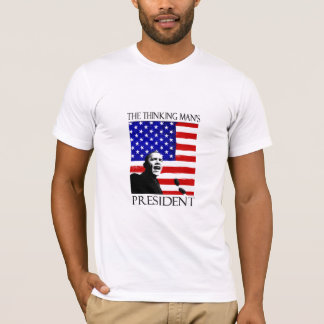 THE THINKING MANS PRESIDENT T-Shirt