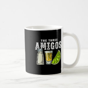 The Three Amigos Lime Salt Tequila Funny Cinco De  Coffee Mug