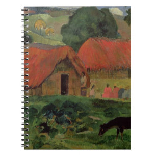 The Three Huts, Tahiti, 1891-92 (oil on canvas) Spiral Notebook