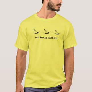 The Three Imagoes Mayfly Entomologist Science Tee