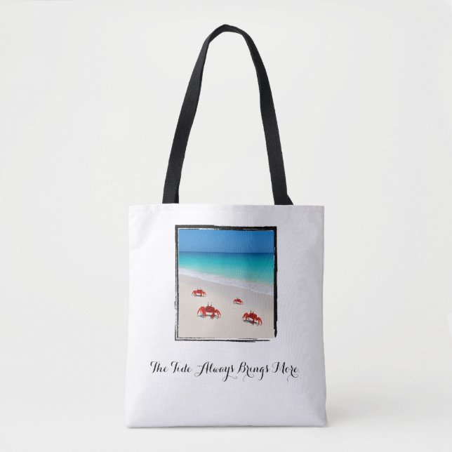 The Tide Always Brings More - Minimalist Beach Tote Bag (Front)