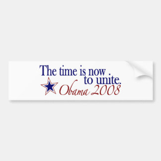 The Time is Now to Unite (Obama 2008) Bumper Sticker