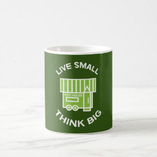The Tiny House Movement - Tiny Houses - Tiny Home Coffee Mug