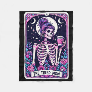 The Tired Mum Tarot Card Skeleton Mothers Day Skul Fleece Blanket