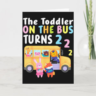 The Toddler On The Bus Turns Two Years Cute Animal Card