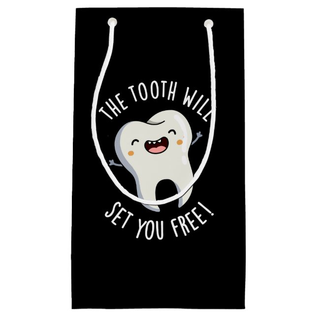 The Tooth Will Set You Free Dental Pun Dark BG Small Gift Bag (Front)