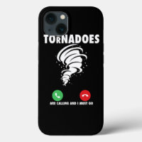 The Tornados Are Calling Meteorology Weatherman