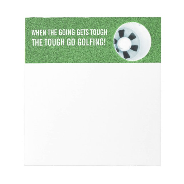 The Tough Go Golfing Stationary Notepad (Front)